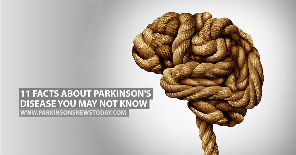 https://parkinsonsnewstoday.com/2017/08/03/11-facts-parkinsons-may-not-know/